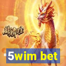 5wim bet